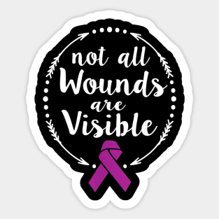 Not All Wounds Visible Domestic Violence Survivor Sticker